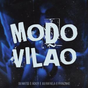 Dengarkan Modo Vilão (feat. Acker Rapper, Juu Rafaela & RYANZINHO) (Explicit) lagu dari Giu Matsu dengan lirik