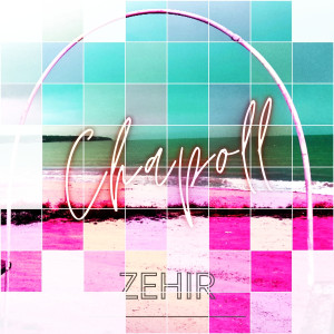 Chapoll的專輯Zehir