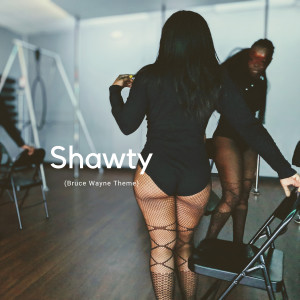 Listen to Shawty (Bruce Wayne Theme) song with lyrics from Obi