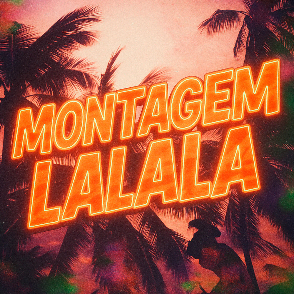 MONTAGEM LALALA (SUPER SLOWED|Explicit)