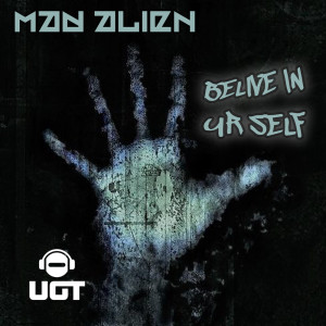 Listen to Belive in ur Self song with lyrics from Mad Alien