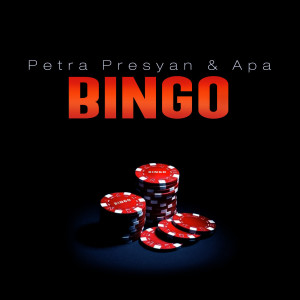 收聽Petra Presyan的Bingo歌詞歌曲