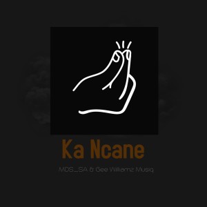 MDS_SA的專輯Ka Ncane