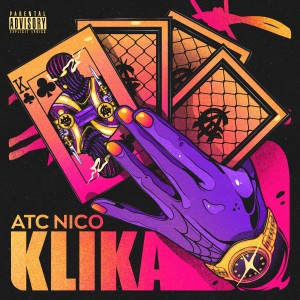 Atc Nico的專輯KLIKA (Explicit)
