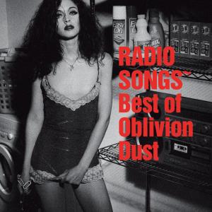 อัลบัม RADIO SONGS～Best of Oblivion Dust ศิลปิน OBLIVION DUST