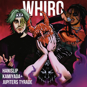 Album Whiro (Explicit) from Hanislip