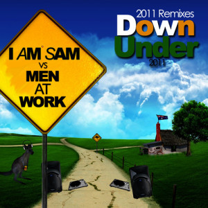 I Am Sam vs Men At Work的專輯Down Under 2011