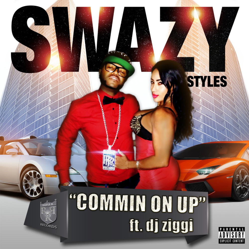 Commin oN up! (feat. DJ Ziggi) (Explicit)