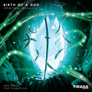 ดาวน์โหลดและฟังเพลง Birth of a God (Drum & Bass Version) พร้อมเนื้อเพลงจาก Vector U