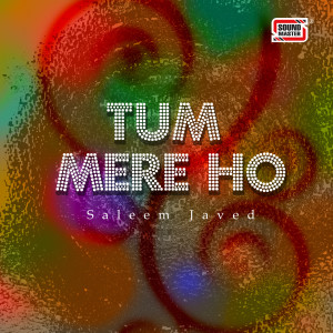Listen to Pakistani song with lyrics from Saleem Javed