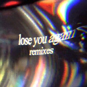 Tom Odell的專輯lose you again (Remixes)