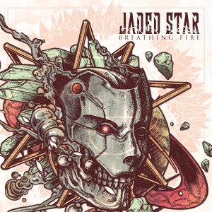 Album Breathing Fire oleh Jaded Star