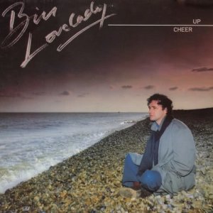 收聽Bill Lovelady的Cheer Up歌詞歌曲