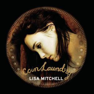 อัลบัม Coin Laundry ศิลปิน Lisa Mitchell