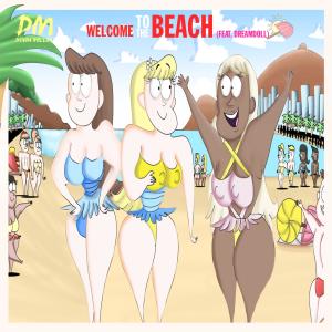 Devin Millar的專輯Welcome To The Beach (feat. DreamDoll)