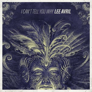 收聽Lee Avril的I Can't Tell You Why歌詞歌曲