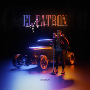 Listen to EL PATRON (Explicit) song with lyrics from Efo