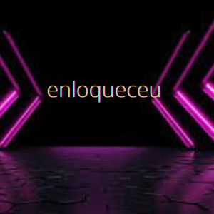 Album Enloqueceu (Explicit) from DJ NT OFICIAL