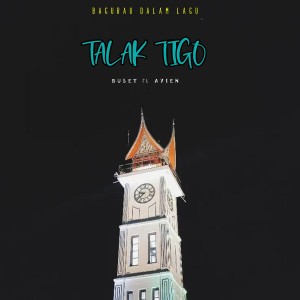 Listen to Talak Tigo song with lyrics from BUSET