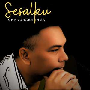 Dengarkan Sesalku (Indonesia) lagu dari Chandra Brahma dengan lirik