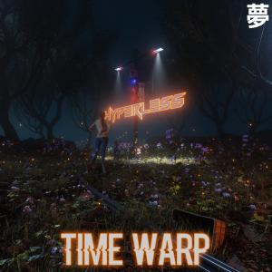 Album Time Warp oleh Hyp3rL3ss
