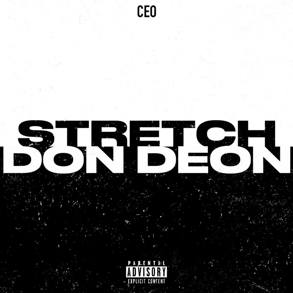 CEO (feat. DON Deon) (Explicit)