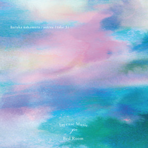 Album soiree (take 3) oleh Haruka Nakamura