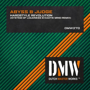 Abyss & Judge的专辑Hardstyle Revolution (System of Loudness & Kaotik Mind Remix) (Explicit)