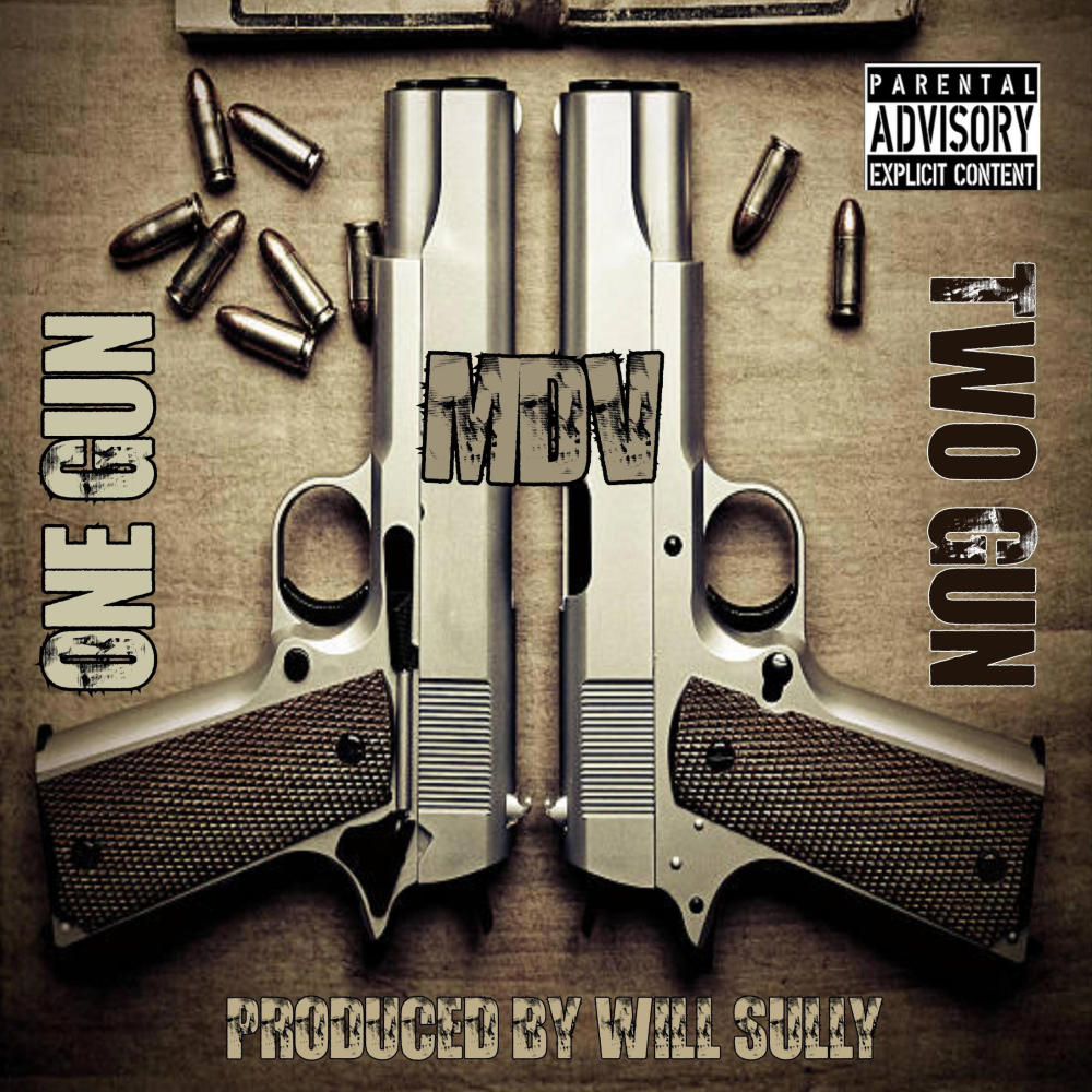 One Gun Two Gun (Explicit)