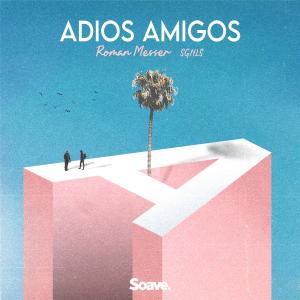 Album Adios Amigos oleh Roman Messer
