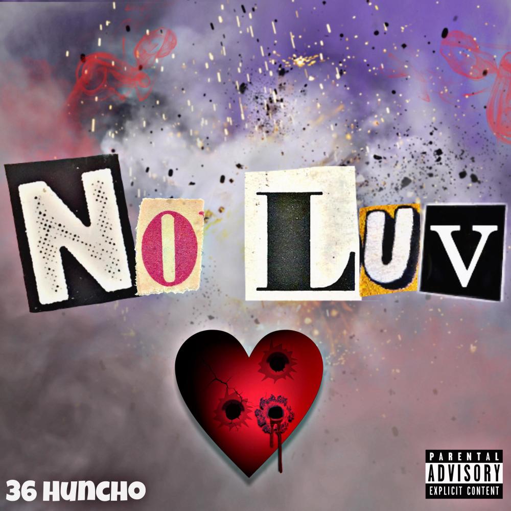 No Luv (Explicit)