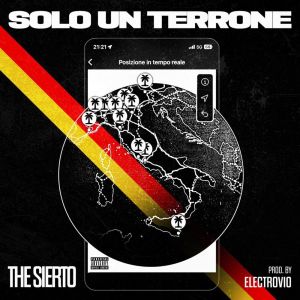 ดาวน์โหลดและฟังเพลง Solo Un Terrone (Explicit) พร้อมเนื้อเพลงจาก The Sierto