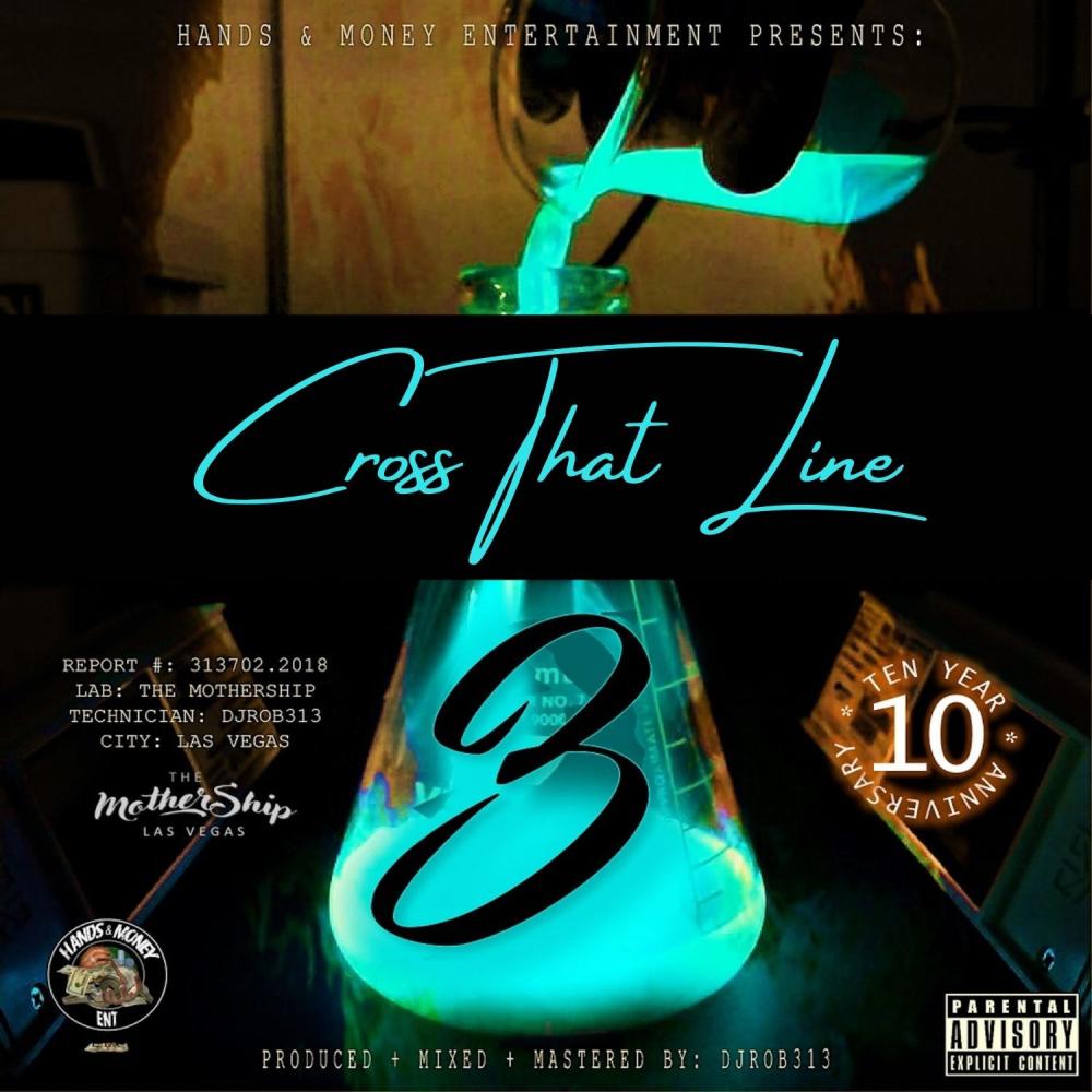 Cross That Line (feat. Joc, Curt Nitty & GP) (Explicit)