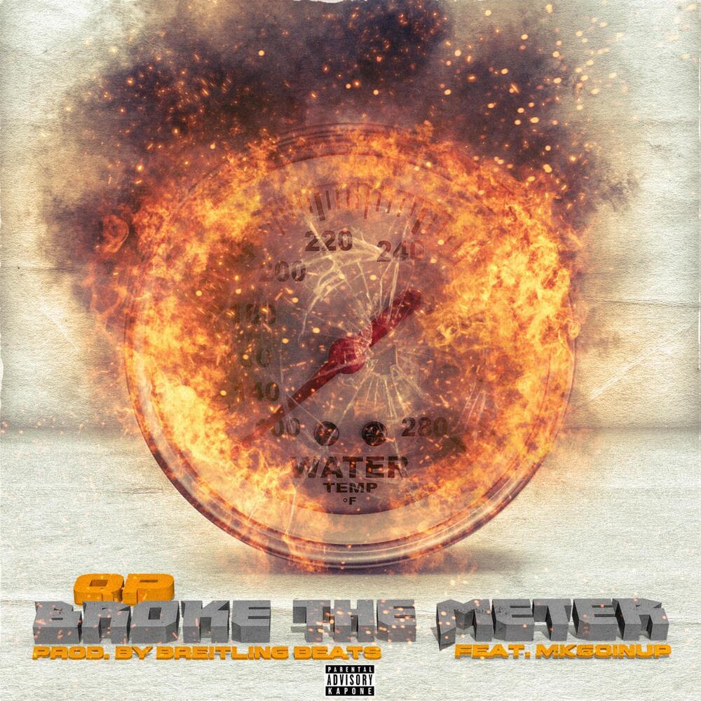 Broke The Meter (Explicit)