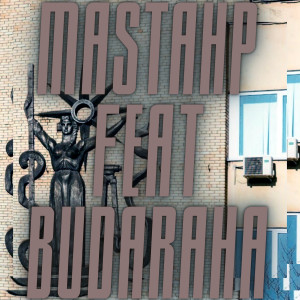 Album Budaraha from MASTAHP