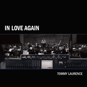 收聽Tommy Laurence的(I'm) in Love Again (feat. Annabel Williams)歌詞歌曲