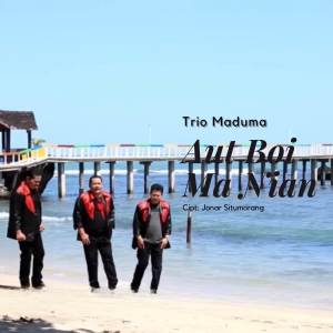Album Aut Boi Ma Nian oleh Trio Maduma