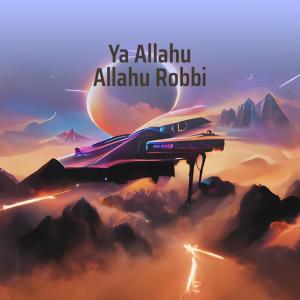 Listen to Ya Allahu Allahu Robbi (Remastered 2023) song with lyrics from Munadi Abdillah