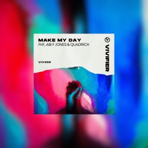Album Make My Day from FKF
