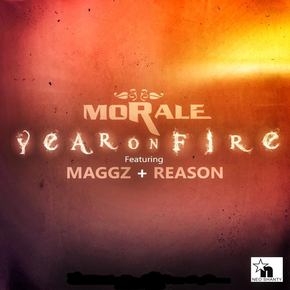 Year on Fire (feat. Reason & Maggz) (Explicit)