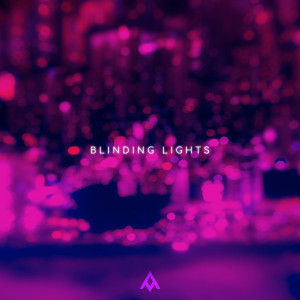The Anthem的專輯Blinding Lights