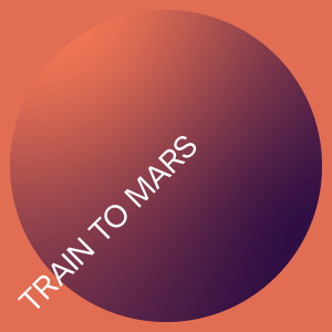 收聽PanAm的Train to Mars歌詞歌曲