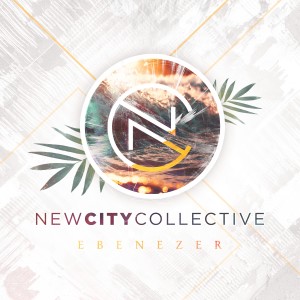 New City Collective的專輯Ebenezer