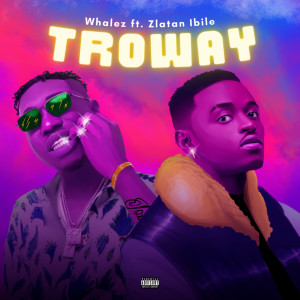 收聽Whalez的Troway歌詞歌曲