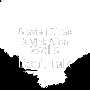 Album Walls Don’t Talk oleh Vick Allen