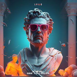 ดาวน์โหลดและฟังเพลง See You Move พร้อมเนื้อเพลงจาก Kwal