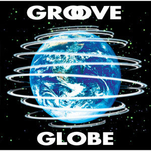 GROOVE GLOBE