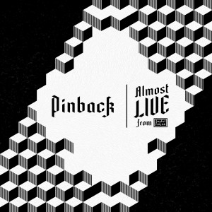 อัลบัม Clemenceau (Almost Live from Joyful Noise) ศิลปิน Pinback
