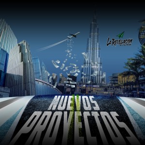 Album Nuevos Proyectos from La Revelacion de Culiacan