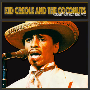 Album Nothin' left but the Rest from Kid Creole And The Coconuts